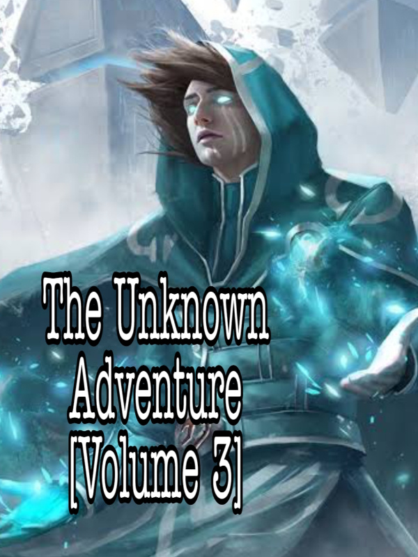 The Unknown Adventure [Volume 3] Tagalog/Filipino