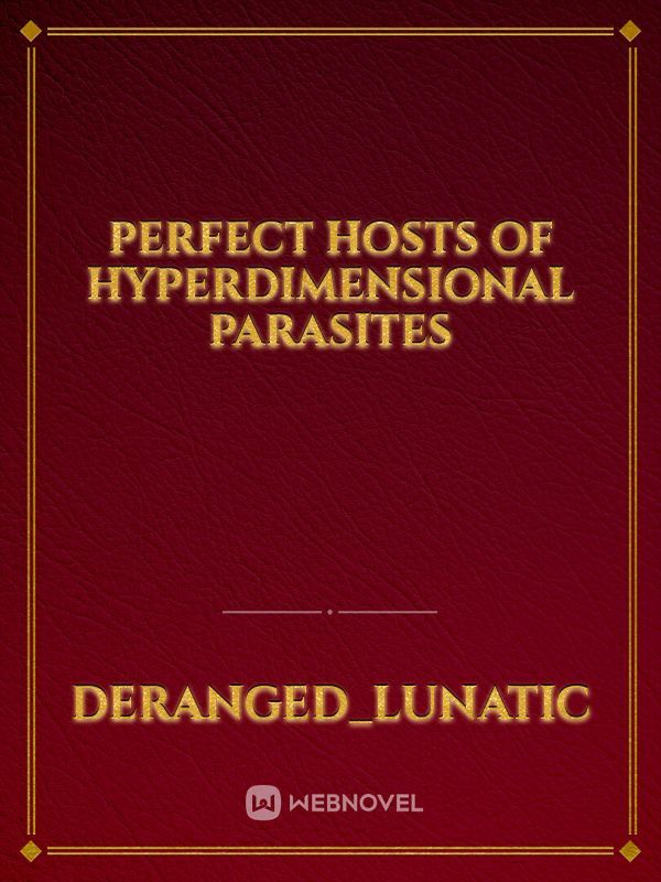 Perfect Hosts of Hyperdimensional Parasites
