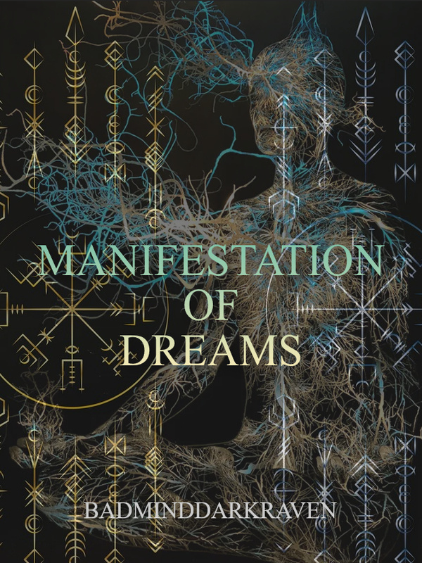 Manifestation of Dreams