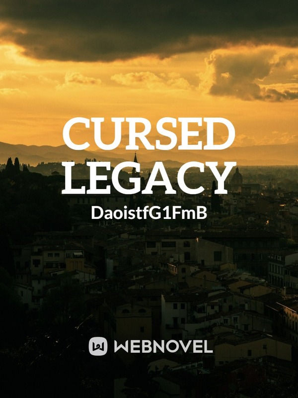 Cursed Legacy