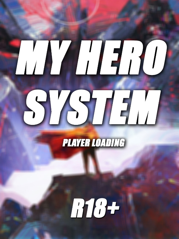 My Supreme Hero System